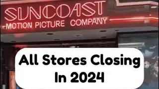 2024 Store Closures 😱😢