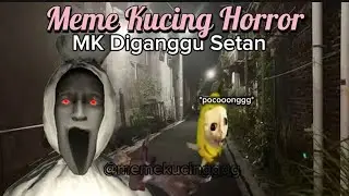 Jumpscare Alert‼️MK Diganggu Setan 👻 | Meme Kucing Horror | Horror Story