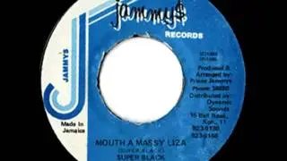 SUPER BLACK - Mouth a massy Liza + version (Jammy$)