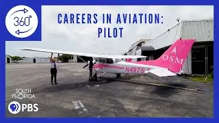 Experience the Life of a Student Pilot | Careers in Aviation 360&deg;