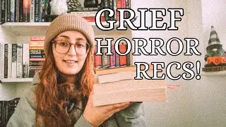 A guide to Grief horror | Book RECOMMENDATIONS for Horror with grief themes📚👏