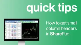ShareScope (formerly SharePad) - Compact column headers | Quick tips