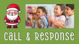 Call & Response Game for Kindergarten | Clap, Pat & Speak Echo Christmas Activity 🎅