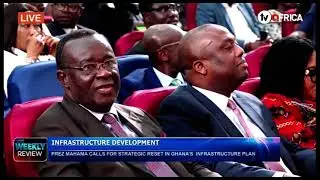 PREZ MAHAMA CALLS FOR STRATEGIC RESET IN GHANA&rsquo;S  INFRASTRUCTURE PLAN