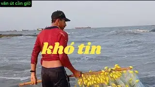 CÓ TIN KG NÈ ANH CHỊ SIÊU BIỂN CẦN GIỜ