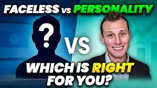Faceless Channels vs. Personality-Based Channels: Which One Is Right For You?