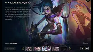 Review Skin Tr&aacute;c Việt Arcane Jinx vụn vỡ trị gi&aacute; 32K RP  #arcane