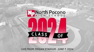 North Pocono High School Commencement Exercises for the Class of 2024