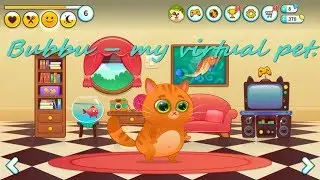 BUBBU - Мой виртуальный питомец (Android, iOS)