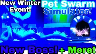Pet Swarm Simulator New Insane Winter Event (Roblox) New Boss, Pets +More!