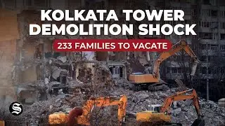 Kolkata&rsquo;s Real Estate Shock: 26-Storey Tower to be Demolished | 233 Families Affected