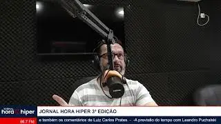 ACOMPANHE O JORNAL HORA HIPER 3ª EDIÇÃO - HIPERATIVA FM BRAÇO DO NORTE 24/12/25