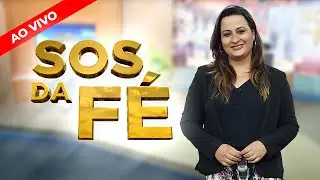 SOS da Fé, AO VIVO com a Pra. Yara Oliveira - 26/02/21