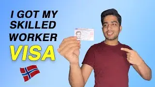 i got my skilled worker VISA in norway