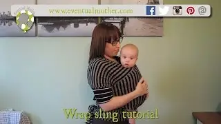 Quick wrap sling baby carrier tutorial