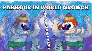 PARKOUR WORLD GROWCH CUMA 2 MENIT?