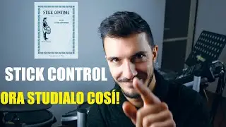 STICK CONTROL: Praticarlo in modo diverso dal solito!