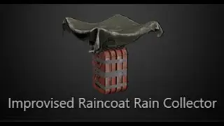 SCUM New Player Item Crafting Guide: Improvised Raincoat Rain Collector