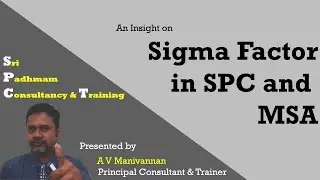 Sigma Factor in SPC and MSA