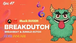 NONSTOP 2 JAM LIVE MUSIK - BREAKBEAT & DUTCH ( BREAKDUTCH ), bisa request ‼️ (24-01-26)