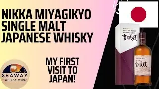 Nikka Miyagikyo Single Malt &ndash; Elegant, Fruity, and Complex! | Japanese Whisky Review