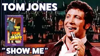 Tom Jones - Show Me (LIVE - 1969)