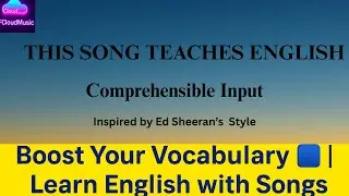 🎵 Learn English Naturally with Music | Moving House Story (Ed Sheeran&ndash;Style Acoustic Song)