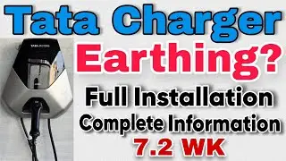 Tata Charger 7.2 WK with Earthing || Full Installation || Complete Information || Tata Harrier EV 