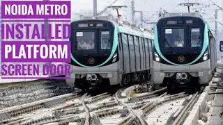Noida Metro Installed Platform Screen Door