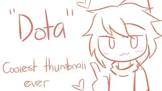 Dota (animation meme ig?)