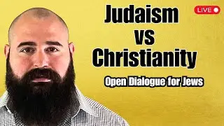 Why Do You Think Christianity Is Wrong? Open discussion for Jews
