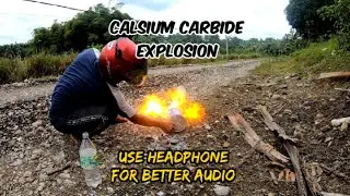 Calsium Carbide Explosion