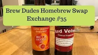 Brew Dudes Homebrew Swap - [Exchange #35]