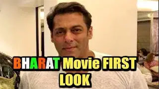 Bharat Movie Trailer Coming Soon | Salman Khan First Look