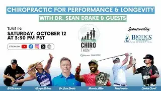 ChiroThon™ 2024 - Chiropractic for Performance & Longevity