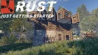Rust Gameplay! Just Getting Started! (Ep.1)