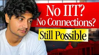 No IIT? No Tier-1 College? You Can Still Beat Them All!