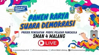 PANEN KARYA P5 | Tema : Suara Demokrasi | Pekan Demokrasi Stetsa 2023   |  SMAN 4 Malang