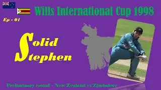 1998 Wills International Cup (Ep01) - PQF New Zealand vs Zimbabwe