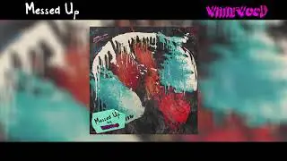 Waynewood - MESSED UP (Official)