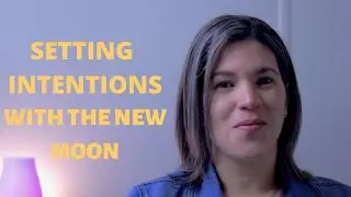 Setting intentions with the New Moon Cycle (2019)