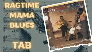 (Stefan Grossman) Ragtime Mama Blues | TAB Lesson