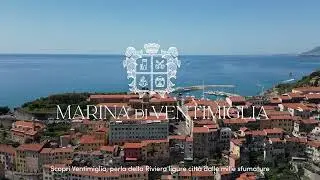 Marina di Ventimiglia la nuova destinazione turistica internazionale