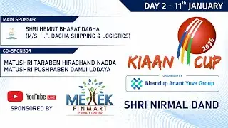 KIAAN CUP 2026 - 11th Jan - DAY 2 (PART 2) - BHANDUP ANANT YUVA GROUP
