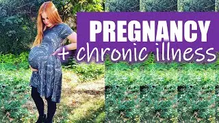 Can I Have a Baby with Chronic Illness?? | Pregnancy with POTS + Chronic Fatigue