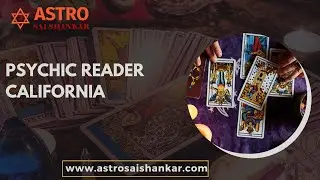 Best Psychic Reader in California | Psychic Reader in California #usa #california #psychicreader