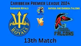 🔴 CPL Live: Barbados Royals vs Antigua and Barbuda Falcons Match | CPL 2024