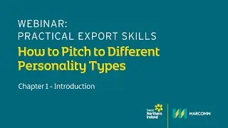Webinar Practical Export Skills - How to Pitch to Different Personality Types - Chapter 1