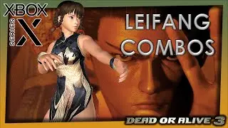 Dead or Alive 3 - Leifang combos (XBOX Series X)