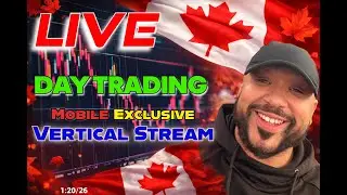 LIVE Day Trading | Mobile Vertical Stream